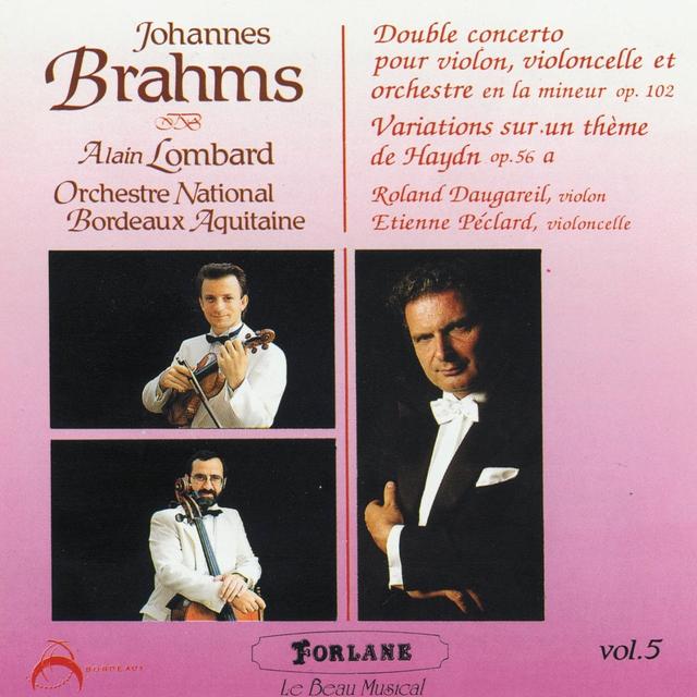 Album cover art for Brahms: Double Concerto pour Violon, Violoncelle et Orchestre - Variations sur un Thème de Haydn