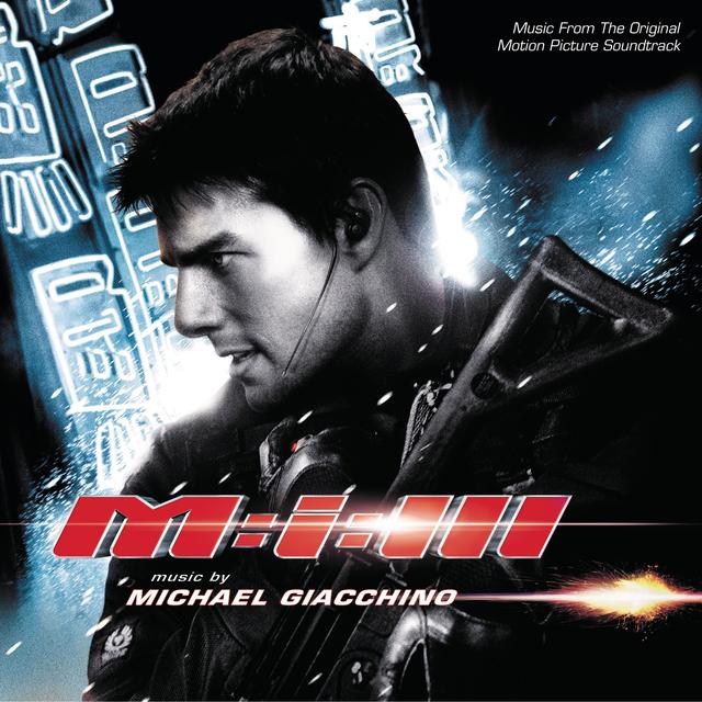 Album cover art for Mission : Impossible 3 [B.O.F.]