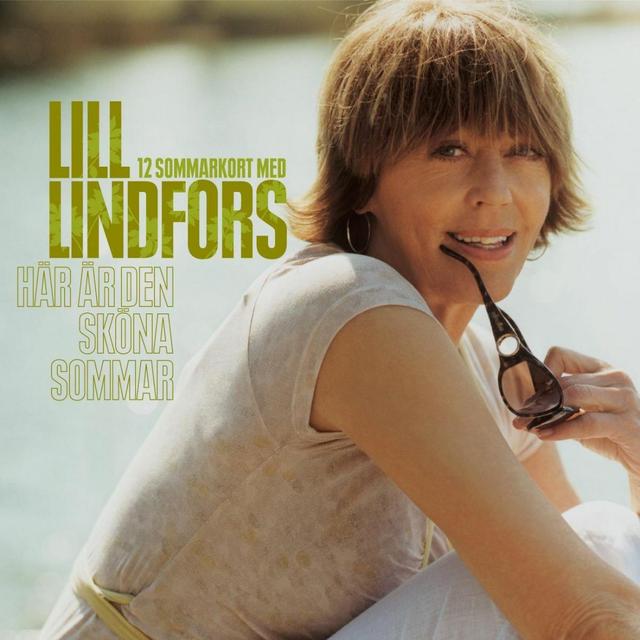 Album cover art for Här Är Den Sköna Sommar - 12 Sommarkort Med Lill Lindfors