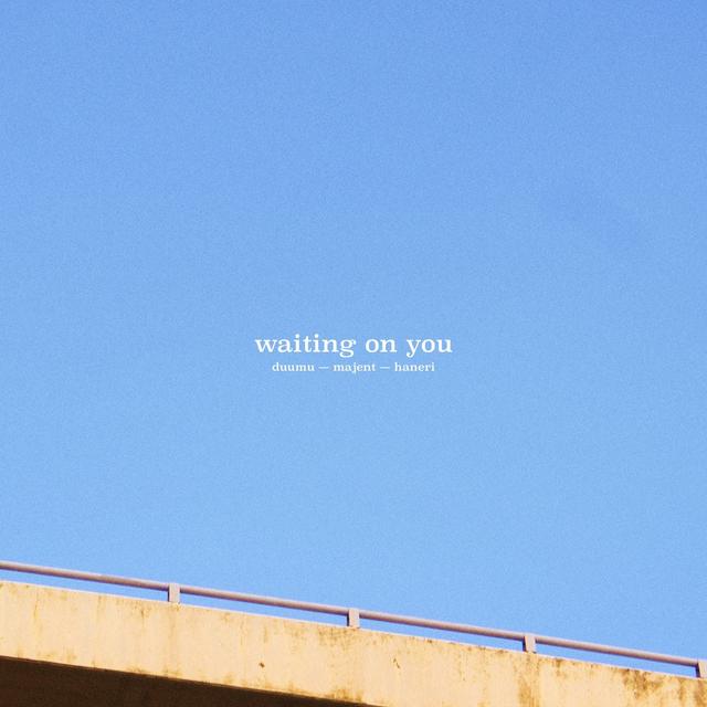 Album cover art for Waiting On You