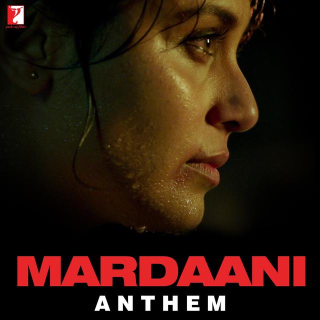 Album cover art for Mardaani Anthem