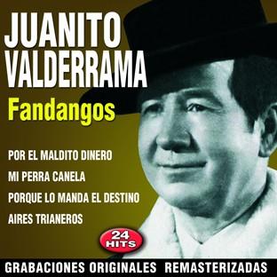 Album cover art for Fandangos: Juanito Valderrama