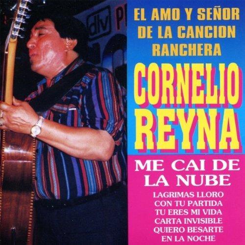 Album cover art for Cornelio Reyna : El Amo y Señor de la Cancion Ranchera