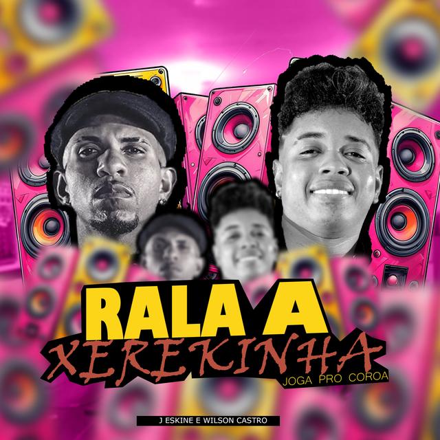 Album cover art for Rala Xerekinha - Joga No Coroa