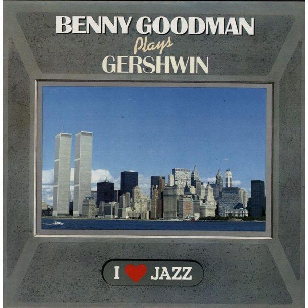 Album cover art for Benny Goodman Plays Gershwin