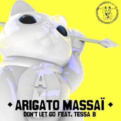 Album cover art for Don't Let Go (feat. Tessa B)