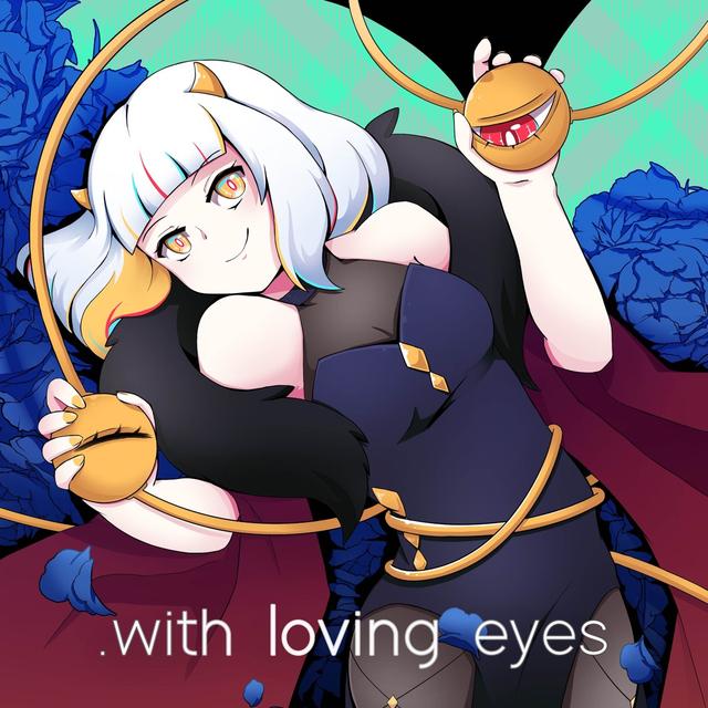 Album cover art for .with loving eyes