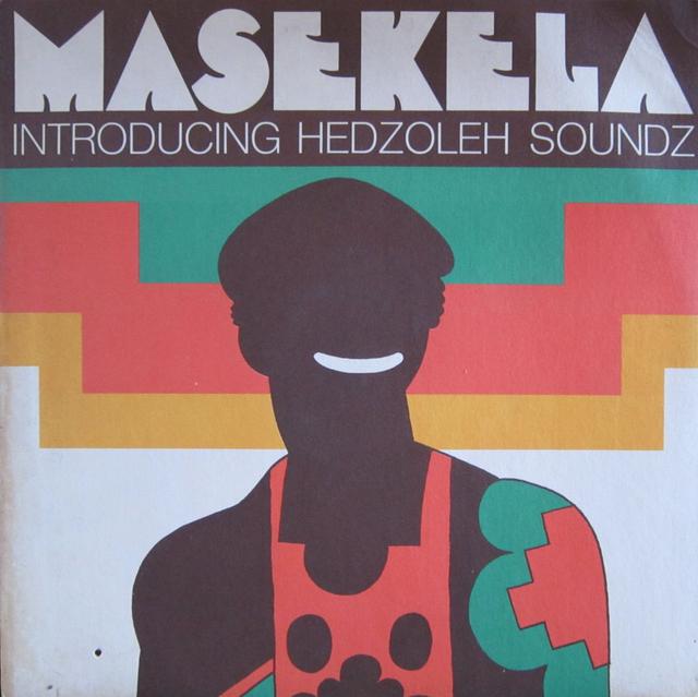 Album cover art for Masekela Introducing Hedzoleh Soundz