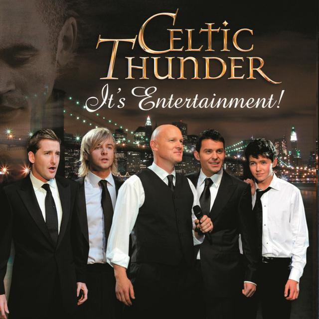 Album cover art for Celtic Thunder : It's Entertainment!