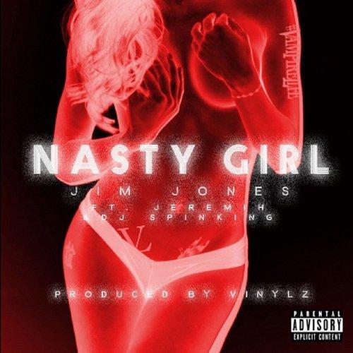 Album cover art for Nasty Girl (feat. Jeremih & DJ Spinking)