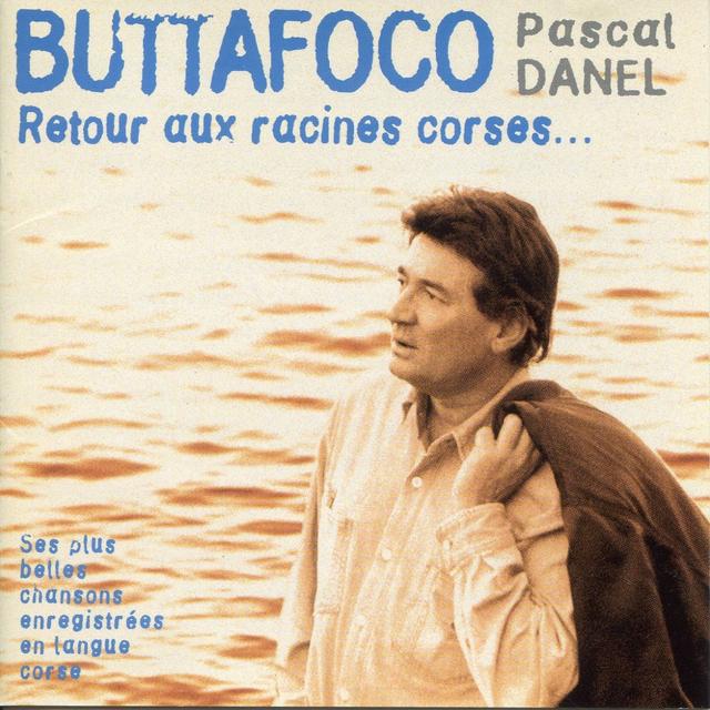 Album cover art for Buttafoco, Retour aux Racines Corses...