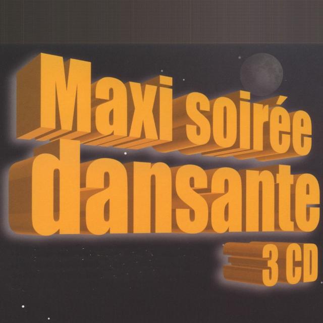 Album cover art for Maxi Soirée Dansante