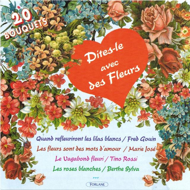 Album cover art for Dites-Le Avec Des Fleurs