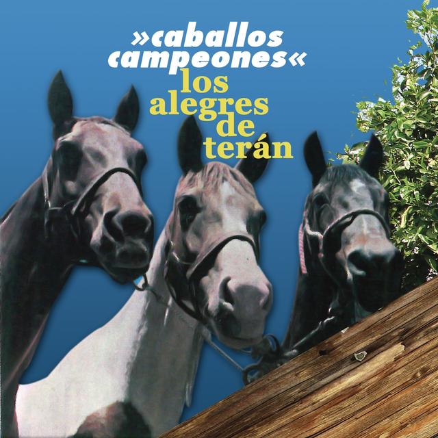 Album cover art for Caballos Campeones Con