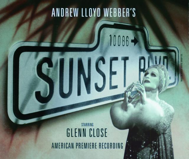 Album cover art for Sunset Boulevard US 1994 / Musical "Sunset Boulevard"