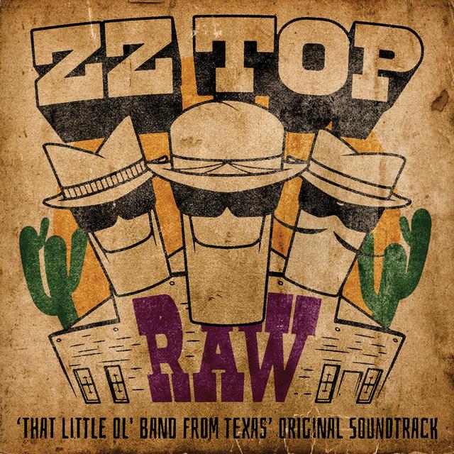 Album cover art for RAW ('That Little Ol' Band From Texas' Original Soundtrack)