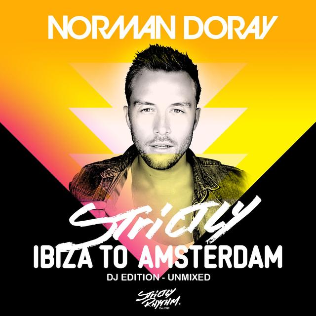 Album cover art for Strictly Ibiza to Amsterdam