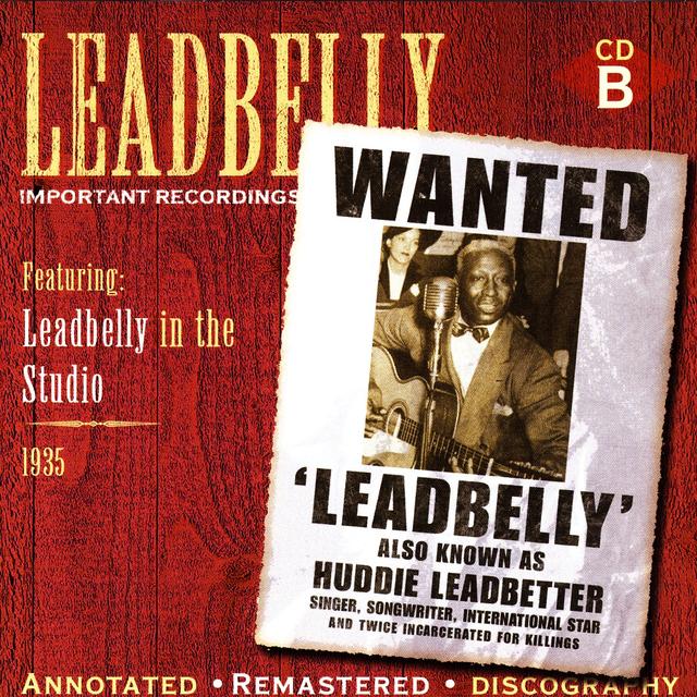 Album cover art for Leadbelly: Important Recordings 1934-1949 - Disc B