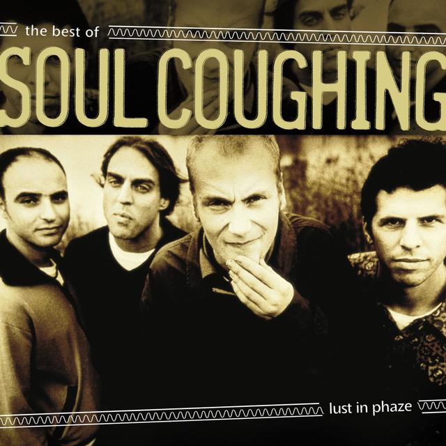 Album cover art for Lust in Phaze: The Best of Soul Coughing