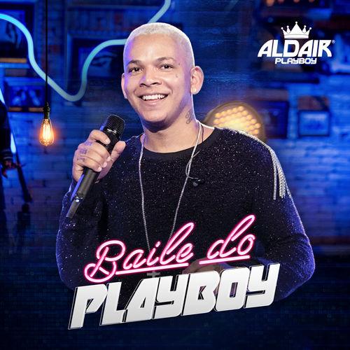 Album cover art for Baile Do Playboy