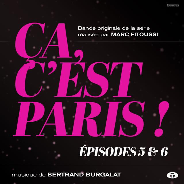 Album cover art for Ça, c'est Paris ! Épisodes 5 et 6