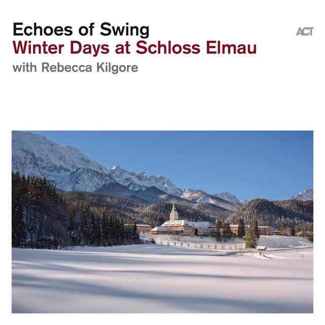 Album cover art for Winter Days at Schloss Elmau