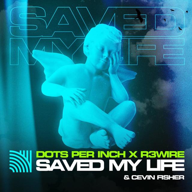 Album cover art for Saved My Life