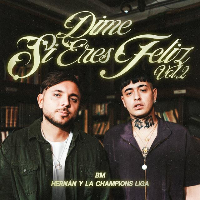 Album cover art for DIME SI ERES FELIZ VOL.2