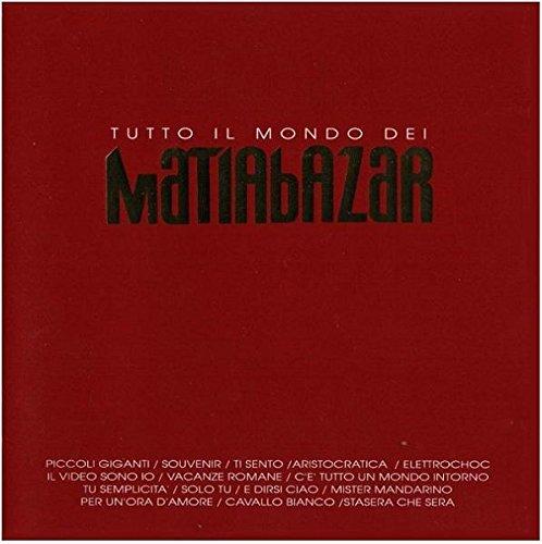 Album cover art for Tutto Il Mondo Dei Matia Bazar