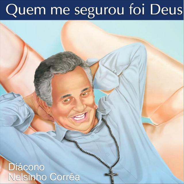 Album cover art for Quem me segurou foi Deus