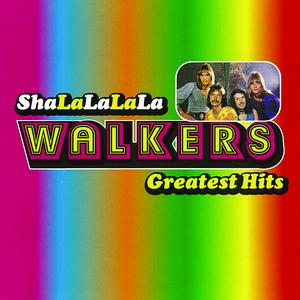 Album cover art for Sha-La-La-La-La / The Walkers Greatest Hits - CD1