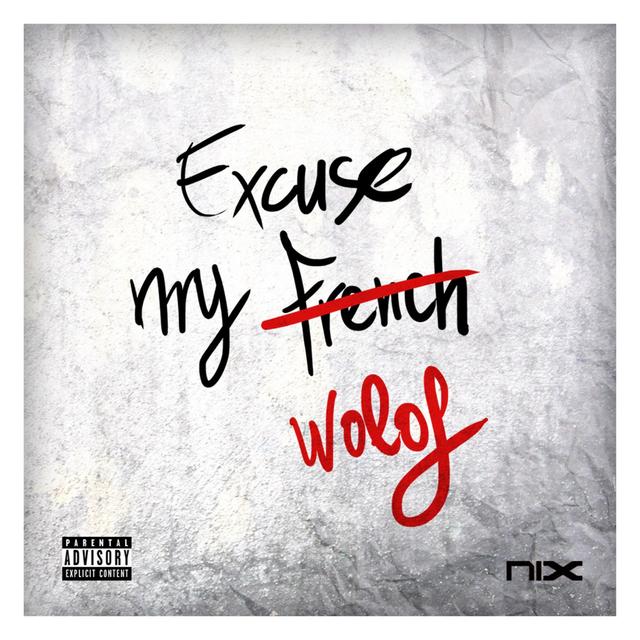 Album cover art for Excuse my Wolof