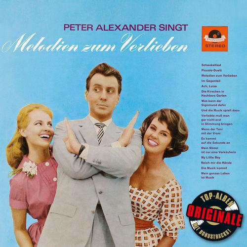 Album cover art for Peter Alexander Singt Melodien zum Verlieben