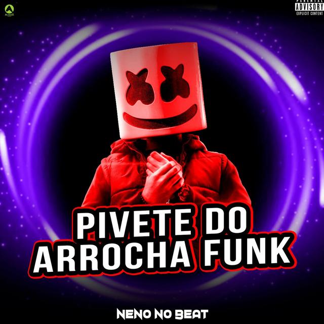 Album cover art for Pivete do Arrocha Funk