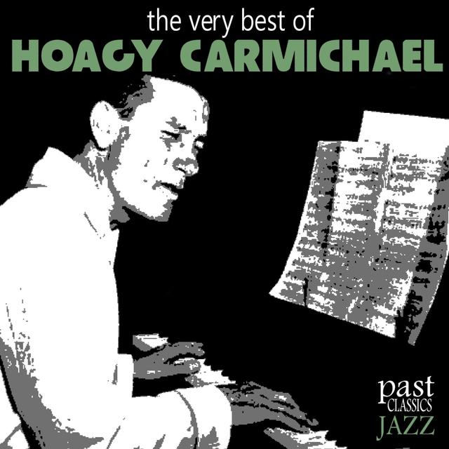 Album cover art for The Very Best of Hoagy Carmichael