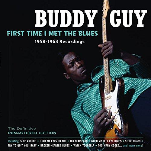 Album cover art for First Time I Met the Blues: 1958-1963 Recordings