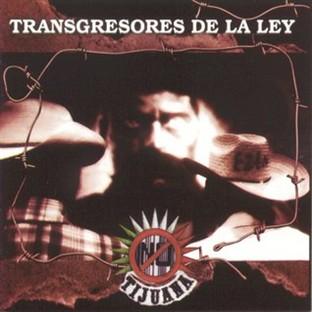 Album cover art for Transgresores De La Ley