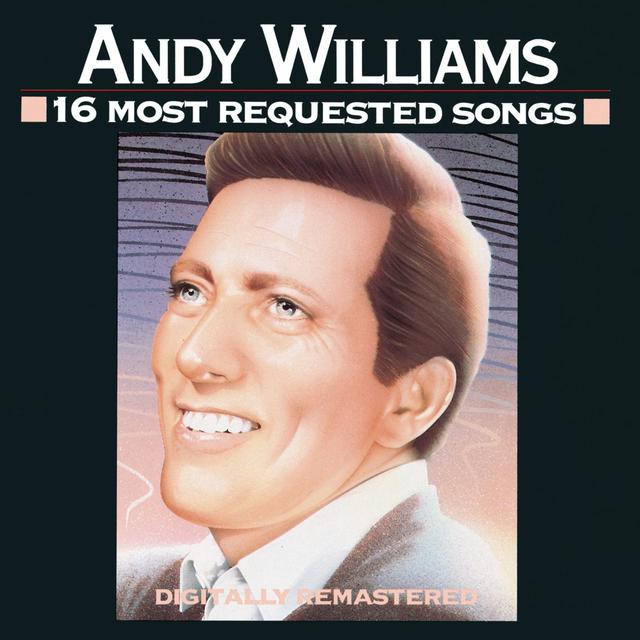 Album cover art for Andy Williams - 16 Most Requested Songs