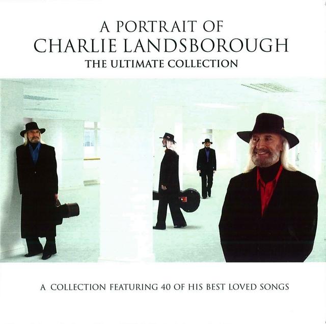 Album cover art for A Portrait Of Charlie Landsborough