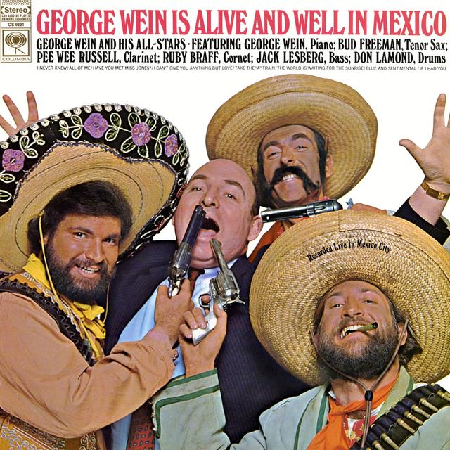 Album cover art for George Wein Is Alive and Well in Mexico