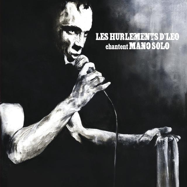 Album cover art for Les Hurlements d'Léo Chantent Mano Solo