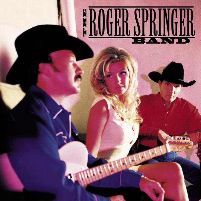 Album cover art for The Roger Springer Band