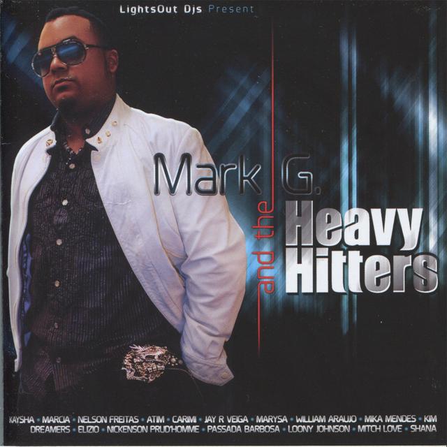 Album cover art for Mark G. And The Heavy Hitters