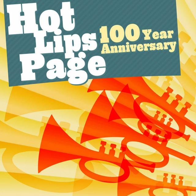 Album cover art for Hot Lips Page - 100 Year Anniversary