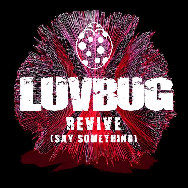 Album cover art for Revive (Say Something)