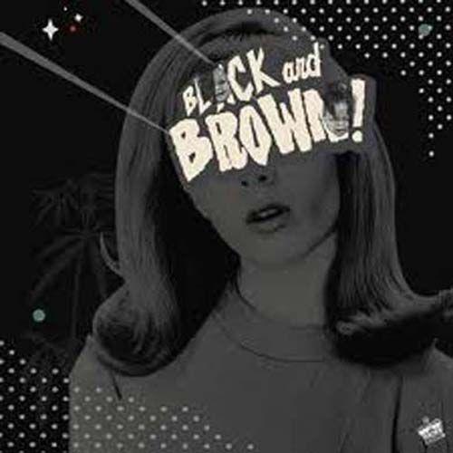 Album cover art for Black and Brown