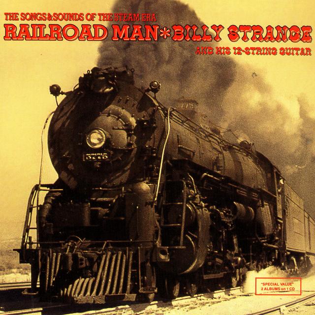 Album cover art for Railroad Man: The Songs & Sounds of the Steam Era