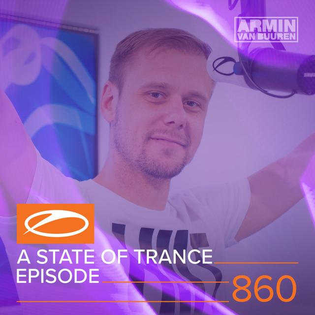 Album cover art for A State of Trance Episode 860