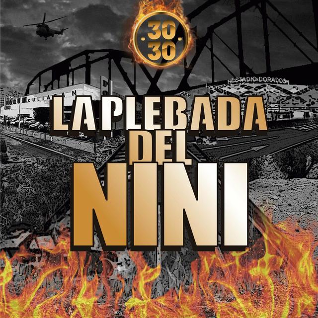 Album cover art for LA PLEBADA DEL NINI