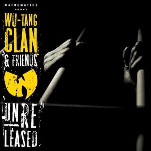 Album cover art for Wu-Tang Clan & Friends : Unreleased